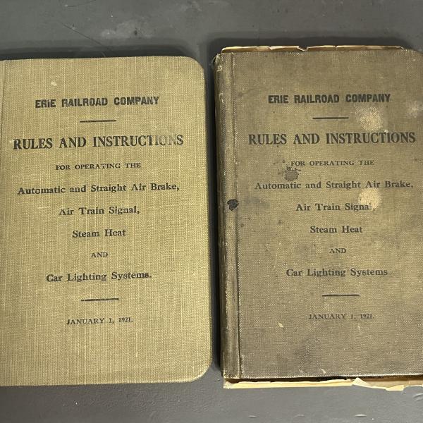 Erie Railroad Company Rules and Instructions for Operating the Automatic and Straight Air Brake, Air Train Signal, Steam Heat and Car Lighting Systems