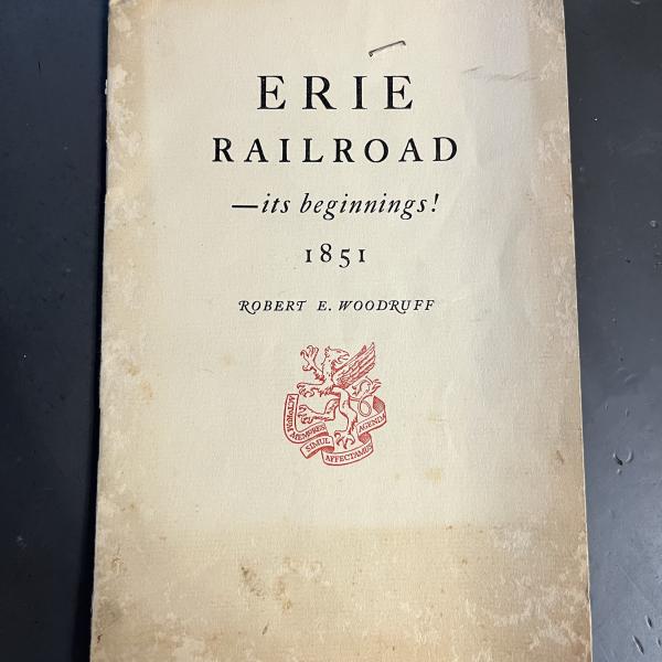 Erie Railroad - its beginnings! 1851