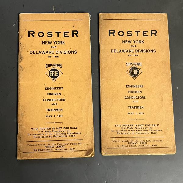 Roster, New York and Delaware Divisions of the Erie - Engineers, Firemen, Conductors, and Trainmen, May 1, 1931