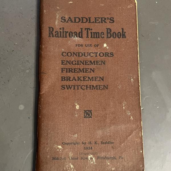 Saddler's Railroad Time Book for use of Conductors, Enginemen, Firemen, Brakemen, Switchmen, 1924