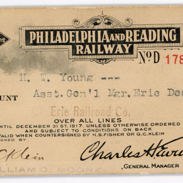 Philadelphia & Reading Railway Pass No. 1786, for H.T. Young, Asst. Gen'l Mgr. Erie Despatch, 1917
