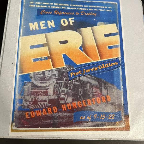 Men of Erie binder with employment records of Port Jervis shop employees, printed from Steamtown National Historic Site archives
