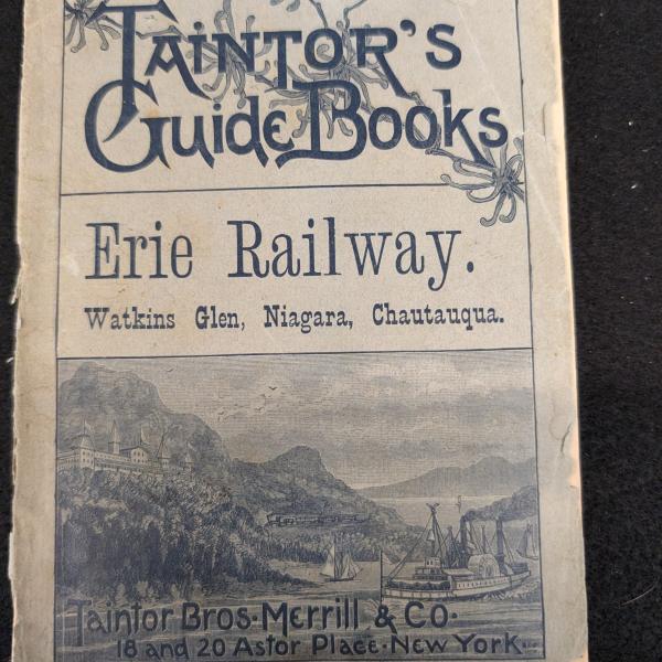 Taintor's Guide Books, Erie Railway, Watkins Glen, Niagara, Chautauqua