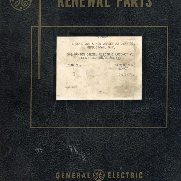 General Electric Renewal Parts book for Middletown & New Jersey Railroad 44-tonner 1 (with loco 2 added)