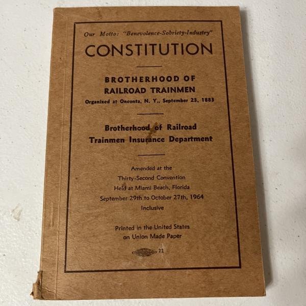 Constitution of the Brotherhood of Railroad Trainmen, 1964