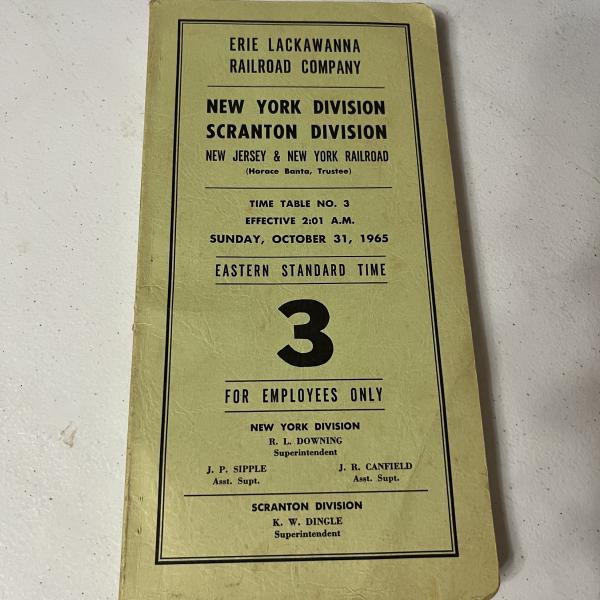 Erie Lackawanna New York & Scranton Divisions employee timetable 3, effective Sunday, October 31, 1965