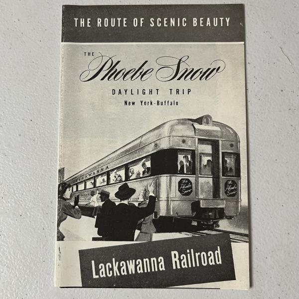 The Route of Scenic Beauty: The Phoebe Snow Daylight Trip, New York-Buffalo, Lackawanna Railroad
