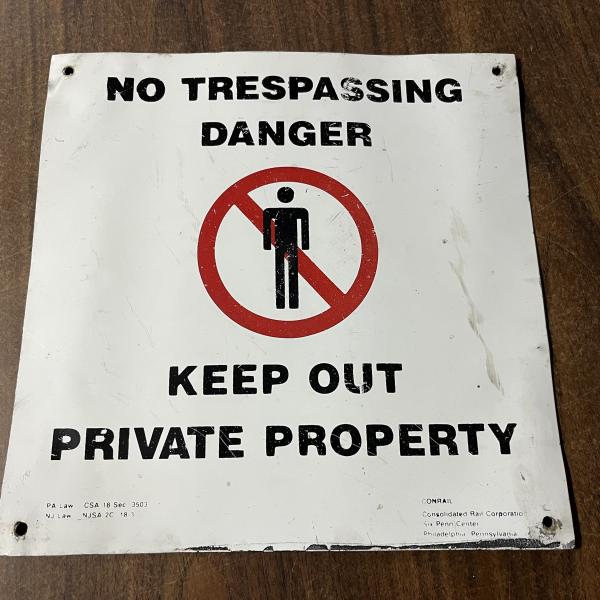 Conrail No Trespassing Sign