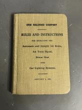 Erie Railroad Company Rules and Instructions for Operating the Automatic and Striagh Air Brake, Air Train Signal, Steam Heat and Car Lighting Systems