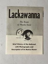 Lackawanna: The Route of the Phoebe Snow - Brief History of the Railroad with Photographs and Description of Motive Power