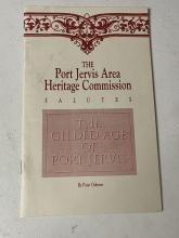 The Port Jervis Area Heritage Commission Salutes the the Gilded Age of Port Jervis